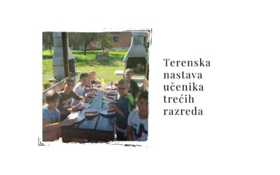 Terenska nastava učenika trećih razreda