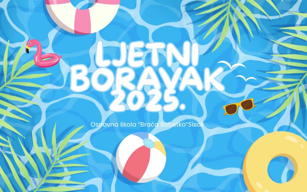 Ljetni boravak učenika 2025.