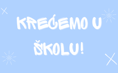 Krećemo u školu! Doček učenika prvih razreda