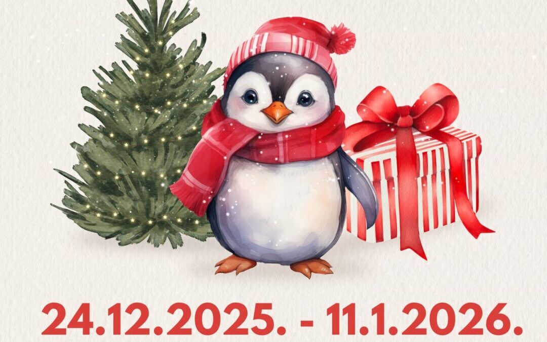 Obavijest o priredbi i zimskim praznicima