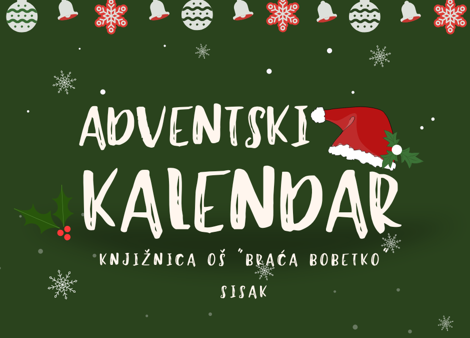 Adventski kalendar naše školske knjižnice